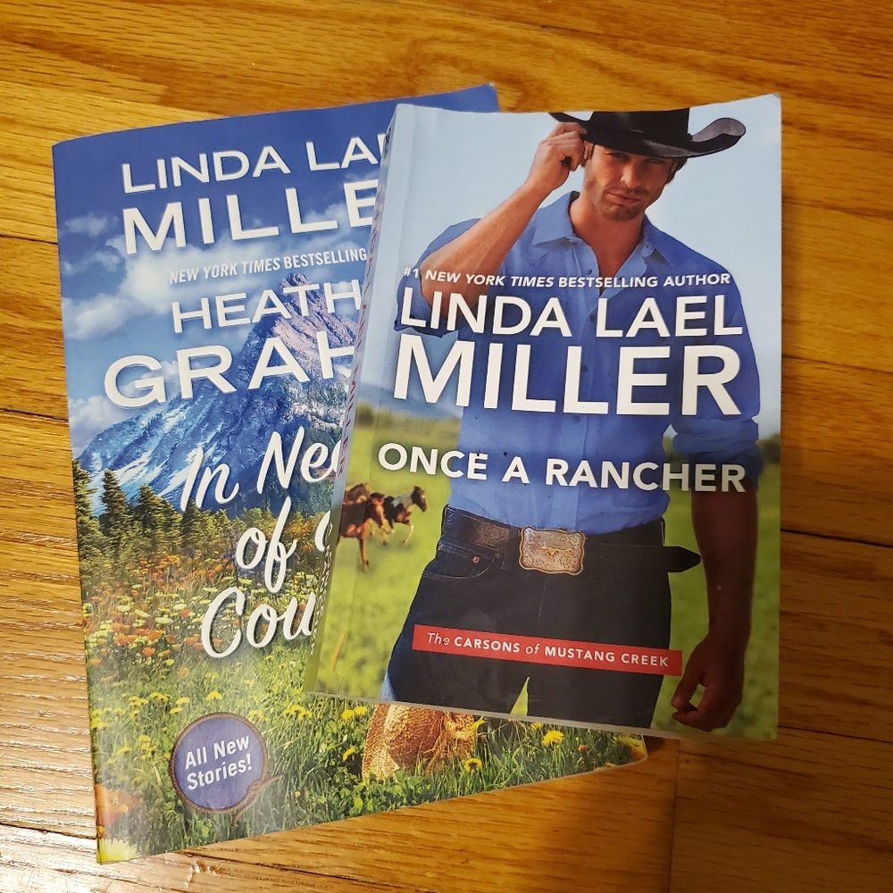Linda Lael Miller "Once a Rancher" & In Need Of A Cowboy Books